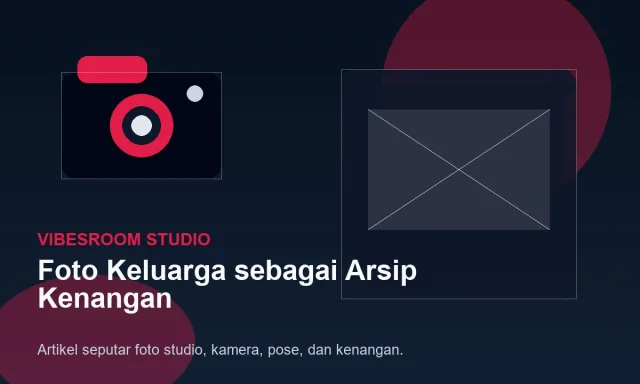 Foto Keluarga sebagai Arsip Kenangan